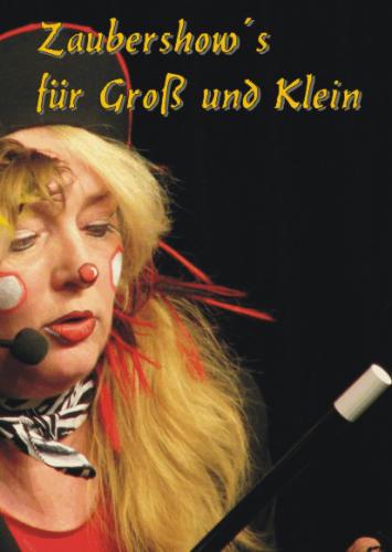 Zauberclown Maxi - Andrea Hardy - Zauberknstlerin, Puppenspielerin, Einradfahren, Kindergeburtstag feiern Regensburg